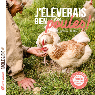 J’élèverais bien des poules