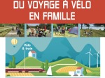 Le petit guide pratique Chamina du voyage à vélo en famille