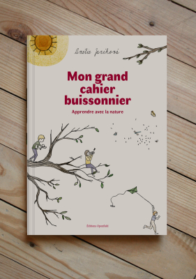 Mon grand cahier buissonnier