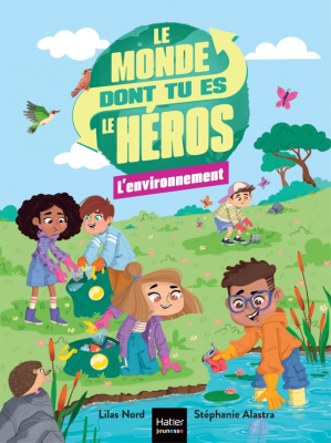 Le monde dont tu es le héros - L'environnement