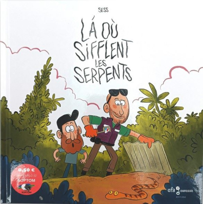 Là où sifflent les serpents