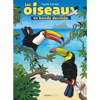 Les oiseaux en bande dessinée, Tome 3