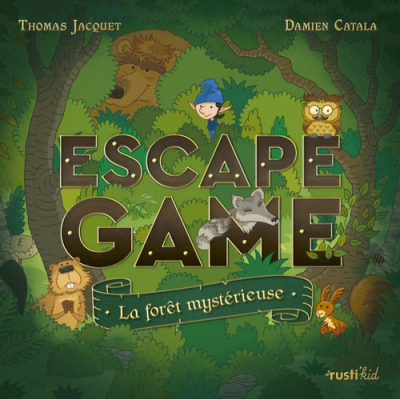Escape Game : la forêt mystérieuse