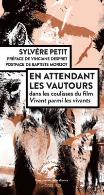 En attendant les vautours, dans les coulisses du film