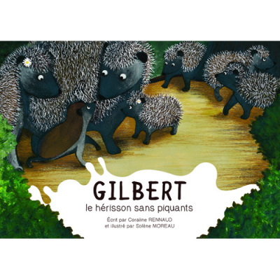 Gilbert, le hérisson sans piquants