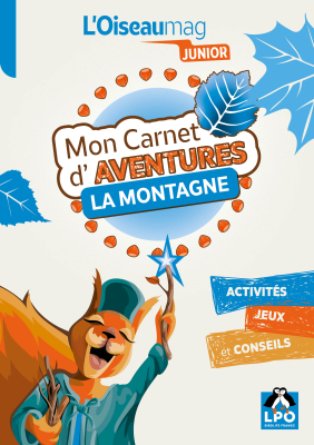 Mon carnet d'aventures LPO n°3 - La montagne