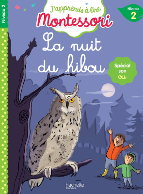 La nuit du hibou, Lecture Montessori Niveau 2