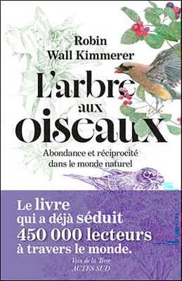 L'arbre aux oiseaux - Abondance et réciprocité dans le monde naturel