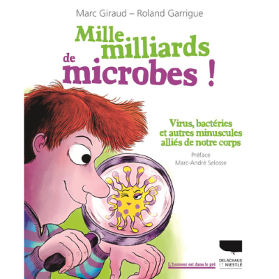 Mille milliards de microbes
