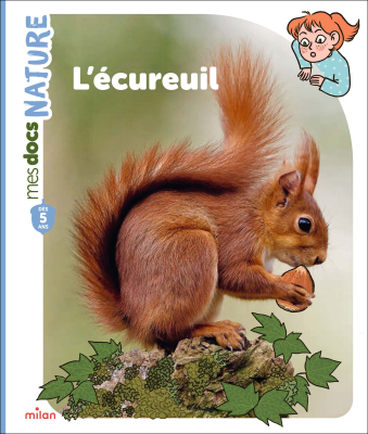 Mes docs nature - L'écureuil