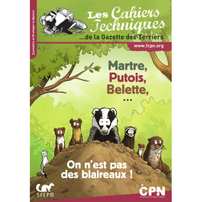 Les cahiers techniques - Martre, Putois, Belette