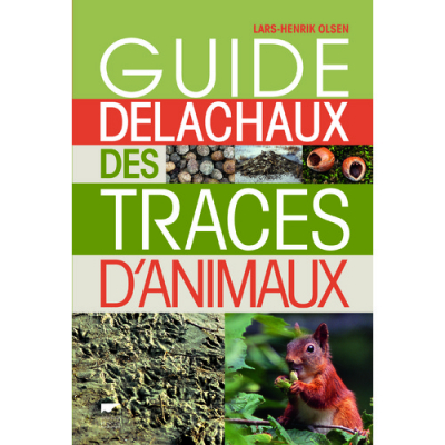 Guide Delachaux des traces d'animaux