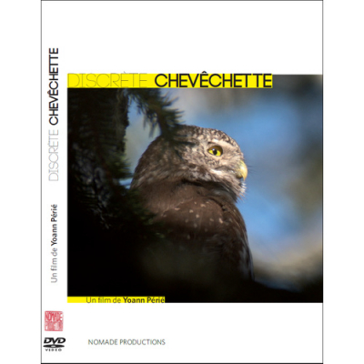 DVD Discrète Chevêchette