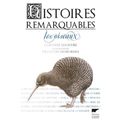 Histoires remarquables, les oiseaux