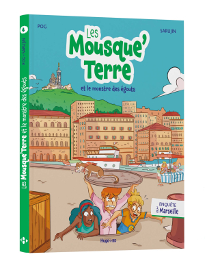 BD Les Mousque'Terre et le monstre des égouts
