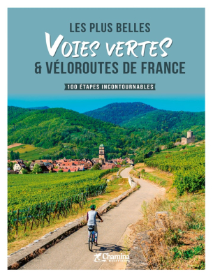 Les plus belles voies vertes et véloroutes de France