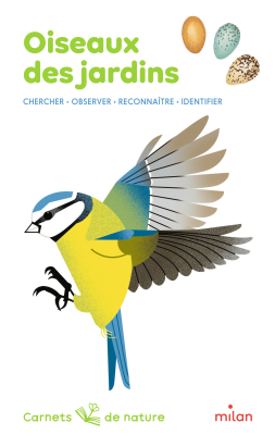 Carnet de nature Oiseaux des jardins, Nouvelle Edition