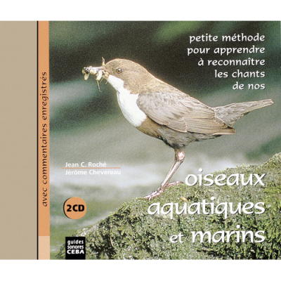 CD Reconnaître les chants de nos oiseaux aquatiques et marins