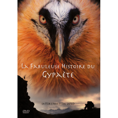 DVD La fabuleuse histoire du gypaète