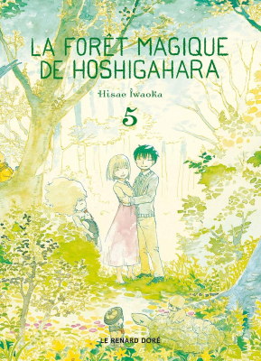 Manga La forêt magique de Hoshigahara - Tome 5
