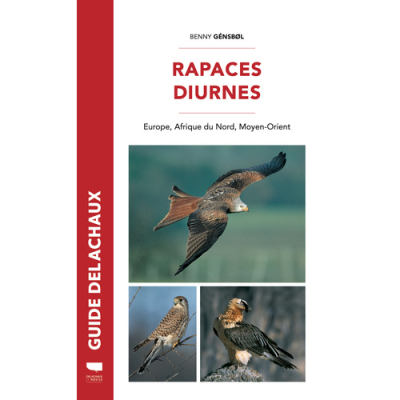 Rapaces diurnes - Europe, Afrique du Nord, Moyen-Orient