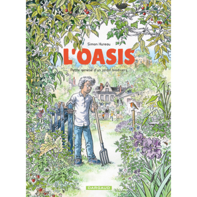 L'Oasis petite genèse d'un jardin biodivers