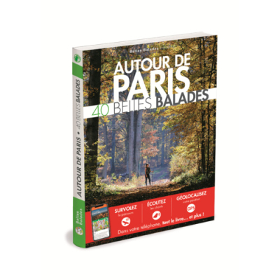 Autour de Paris, 40 belles balades, Nouvelle édition