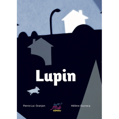 Lupin petit aventurier