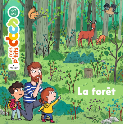 Mes p'tits docs - La Forêt