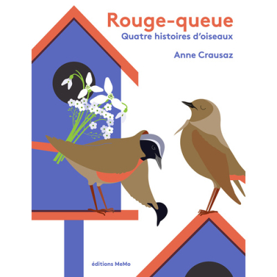 Rouge-queue, quatre histoires d'oiseaux