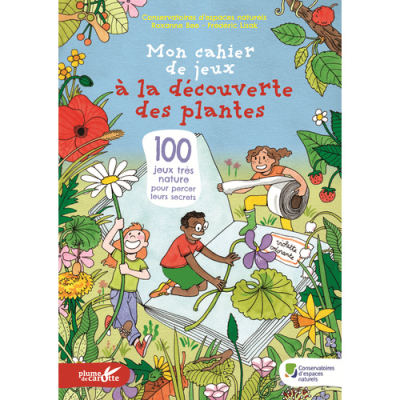 Mon cahier de jeux, à la découverte des plantes
