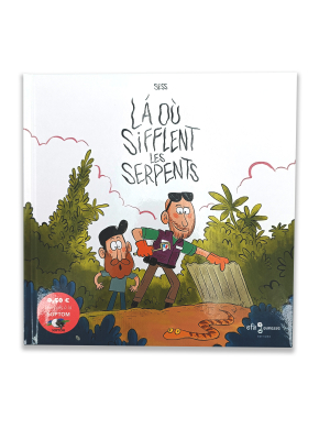 Là où sifflent les serpents