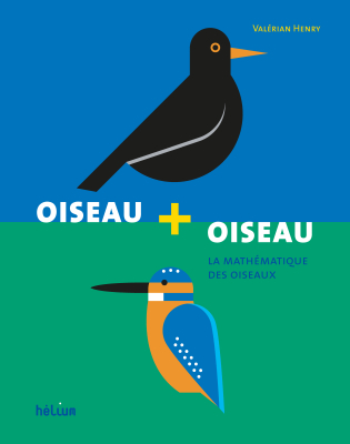 Oiseau + Oiseau, La mathématique des oiseaux