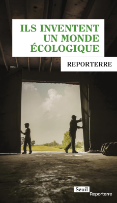 Ils inventent un monde écologique