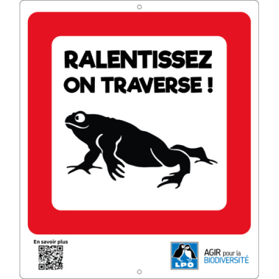 Panneau Ralentissez on traverse ! Amphibiens