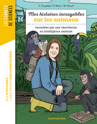 Mes histoires incroyables sur les animaux