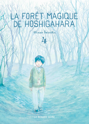 Manga La forêt magique de Hoshigahara - Tome 4