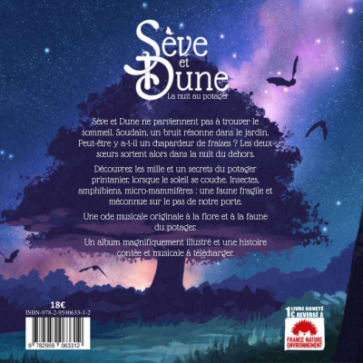 Sève et Dune - La nuit au potager