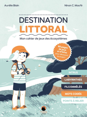 Destination littoral - Mon cahier de jeux des écosystèmes