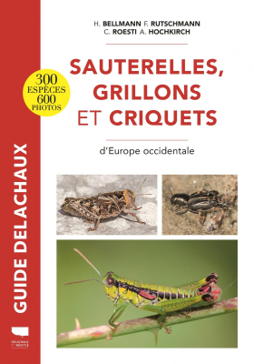 Le guide des sauterelles, grillons et criquets