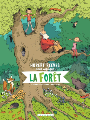 BD Hubert Reeves nous explique - La forêt