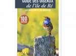 Guide des oiseaux de l'Ile de Ré