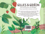 Gilles et Gidéon les aventuriers du potager