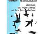 Les cahiers techniques - Aidons les martinets et les hirondelles