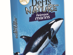 Défis Nature - Animaux Marins