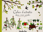 Cahier d'activités dans mon jardin