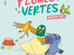 Le club des Plumes Vertes - Mission Forêt