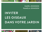 Inviter les oiseaux dans votre jardin