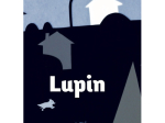 Lupin petit aventurier