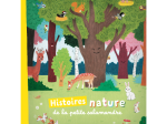 Histoires Nature de la Petite Salamandre